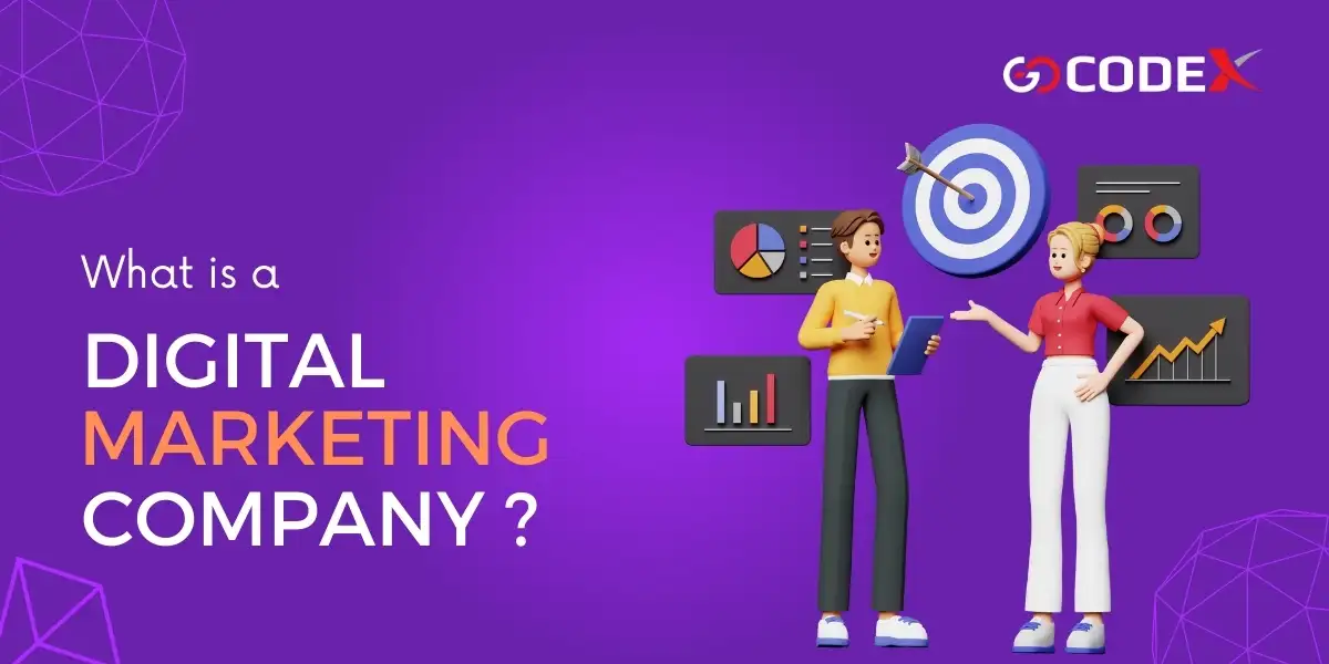 What is a Digital Marketing Company