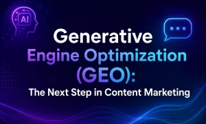 GEO The Next step in content marketing